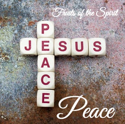 Peace - Fruit of the Spirit Series