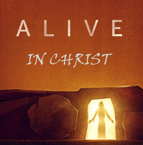 Alive in Christ