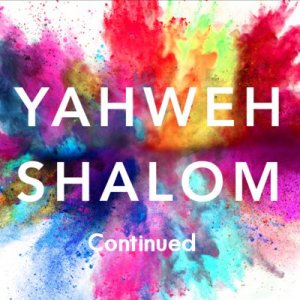 Yahweh Shalom to His church conclusion