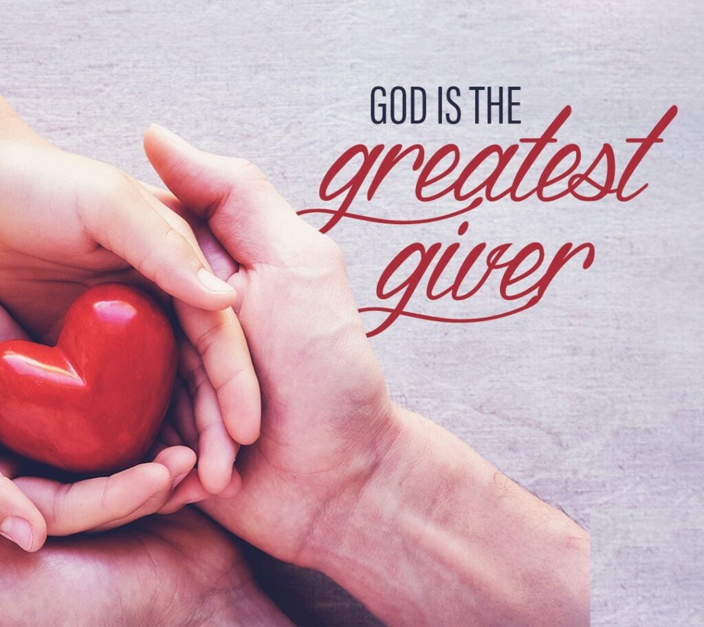 God, the Greatest Giver